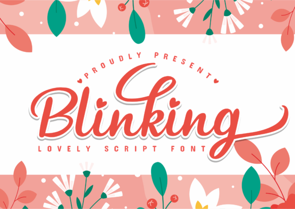 Blinking Script Font for Elegant Campaign Design