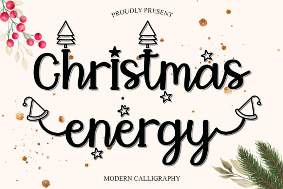Christmas Energy Script Font for Whimsical Editorial Design