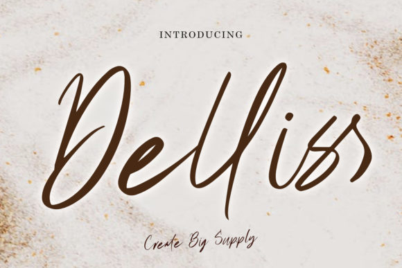 Delliss Script Font for Elegant Campaign Design